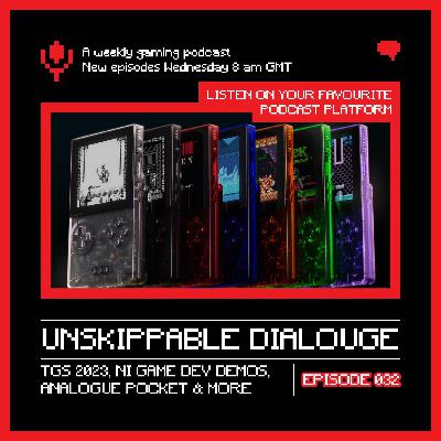 032 - Unskippable Updates: Tokyo Game Show Reveals & Sony's Ransomware Saga
