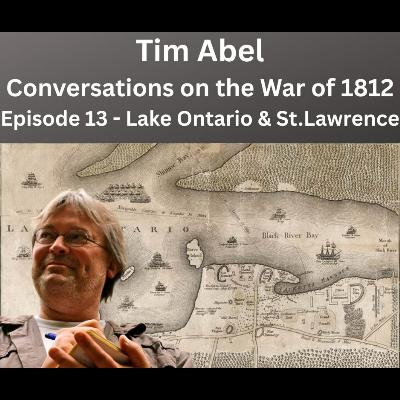 Tim Abel - Eastern Lake Ontario and the St, Lawrence in 1812