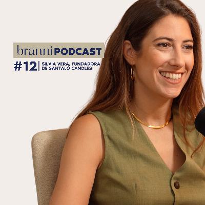 Cómo convertir un HOBBY en una MARCA RENTABLE – Sílvia Vera (Santaló Candles) - 1x12