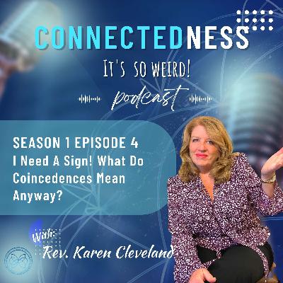 I Need a Sign – What Do Coincidences Mean Anyway?
