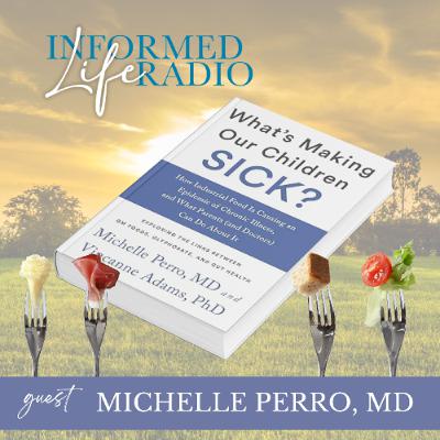 Informed Life Radio 10-24-25 What's Making Our Children Sick? Informed Life Radio 10-24-25 What's Making Our Children Sick?