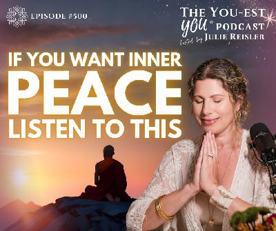 If You Want Inner Peace, Listen to This If You Want Inner Peace, Listen to This