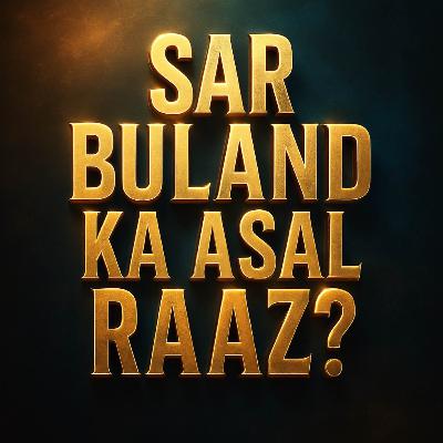 Bayan - Sar Buland Ka Asal Raaz? | Mufti Taqi Usmani