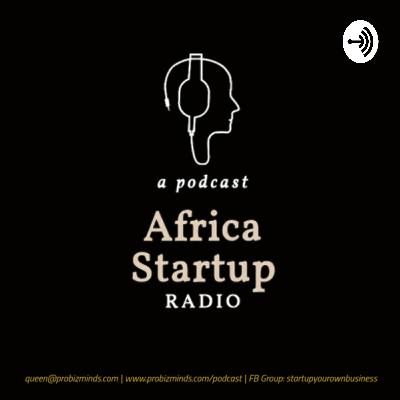 This is Africa Startup Radio This is Africa Startup Radio