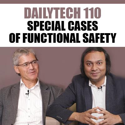 Dailytech 110 - Special Cases of Functional Safety (2019)