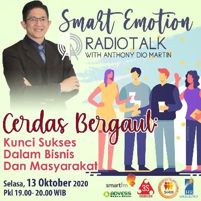 CERDAS BERGAUL : KUNCI SUKSES DALAM BISNIS DAN MASYARAKAT