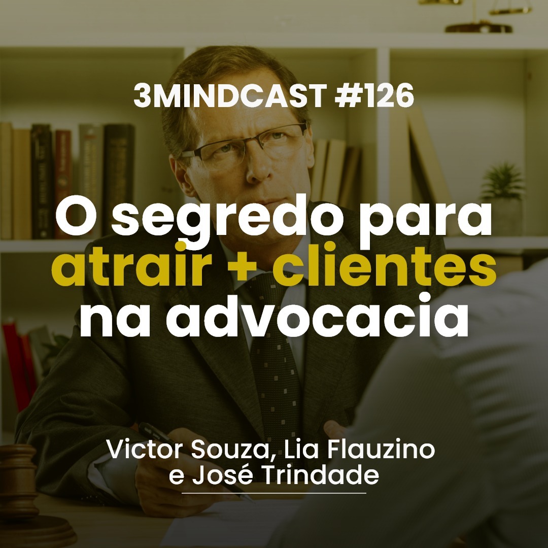 #126 Atraia mais clientes na advocacia através de produtos jurídicos episode artwork