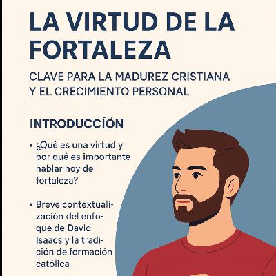 La virtud de la Fortaleza