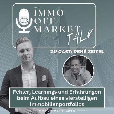 🎙️Folge 1 (Investoren Folge): Fehler, Learnings und Erfahrungen beim Aufbau eines vierstelligen Immobilienportfolios! Mit René Zeitel 🏠📈