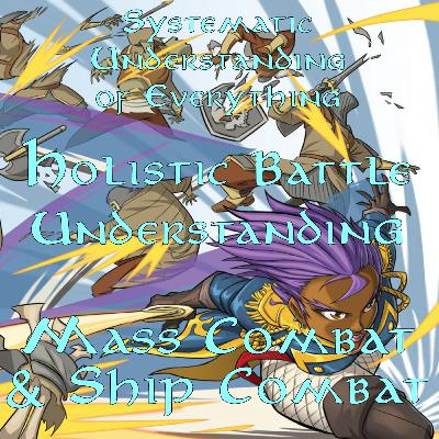 Holistic Battle Understanding - Commanding Armies and Ships