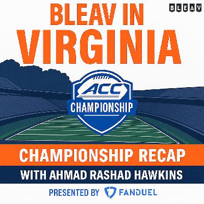 The Rant Episode: Unpacking the ACC Championship