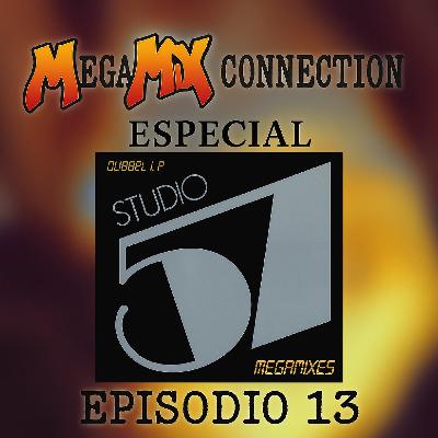 Megamix Connection - Episodio 13 (Studio 57) Megamix Connection - Episodio 13 (Studio 57)