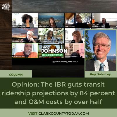 Opinion: The IBR guts transit ridership projections by 84 percent and O&M costs by over half Opinion: The IBR guts transit ridership projections by 84 percent and O&M costs by over half