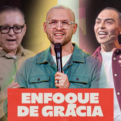 Episode 297: Enfoque De Gracia | Isaac Cortés