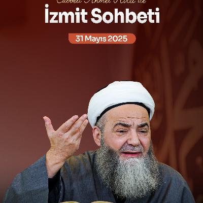 İzmit Sohbeti 31 Mayıs 2025