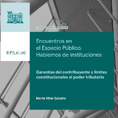 Marta Villar Ezcurra - Garantías del contribuyente y límites constitucionales al poder tributario