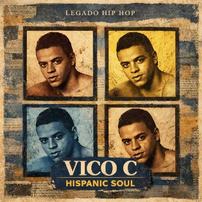 El disco que redefinió el rap en español | Hispanic Soul de Vico C El disco que redefinió el rap en español | Hispanic Soul de Vico C