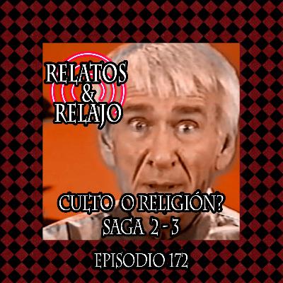 Culto o Religión? Saga 2-3 Culto o Religión? Saga 2-3