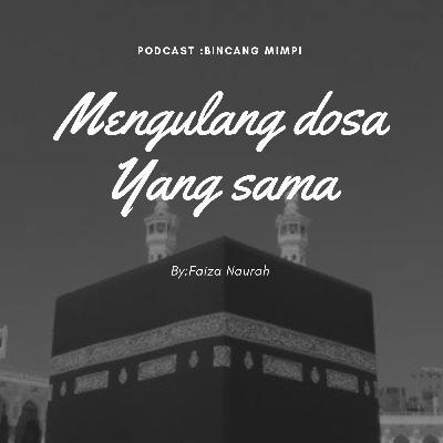 #4. Futur, Mengulang dosa yg sama