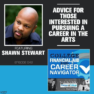 EP 042: Advice for those interested in pursuing a career in the Arts.