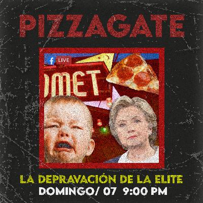 PIZZ4GATE : La depravación de la Elite