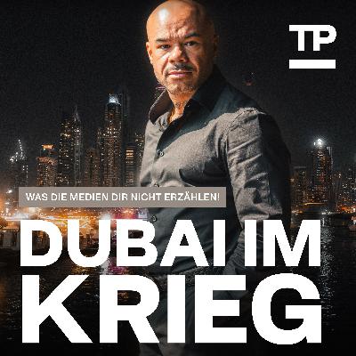 Krieg in Dubai – Meine Erfahrung, Fake Influencer und Lügen der Medien! #102
