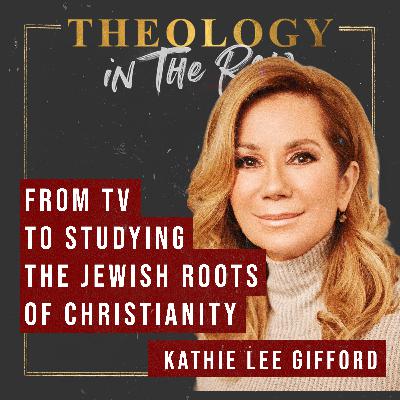From TV to studying the Jewish Roots of Christianity: Kathie Lee Gifford