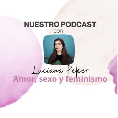 Amor, sexo y feminismo Amor, sexo y feminismo