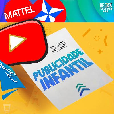 Publicidade Infantil Publicidade Infantil