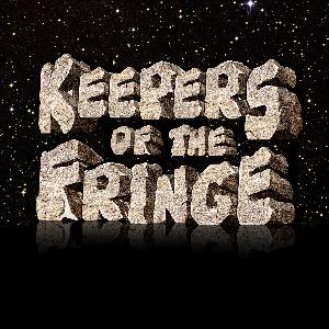 Keepers Of The Fringe, Episode 371 – Like Monkeys On Typewriters, The Rest Of It Was Trash…And I Want To Take It Out!
