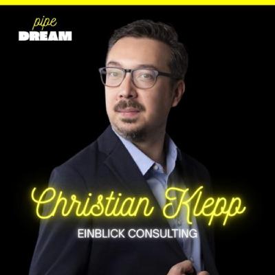 Stop Sounding Like Everyone Else in B2B | Christian Klepp, Co-Founder & Director of Client Engagement at EINBLICK Consulting Inc.