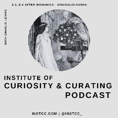 After Womanica, Curators: Ennigaldi-Nanna After Womanica, Curators: Ennigaldi-Nanna