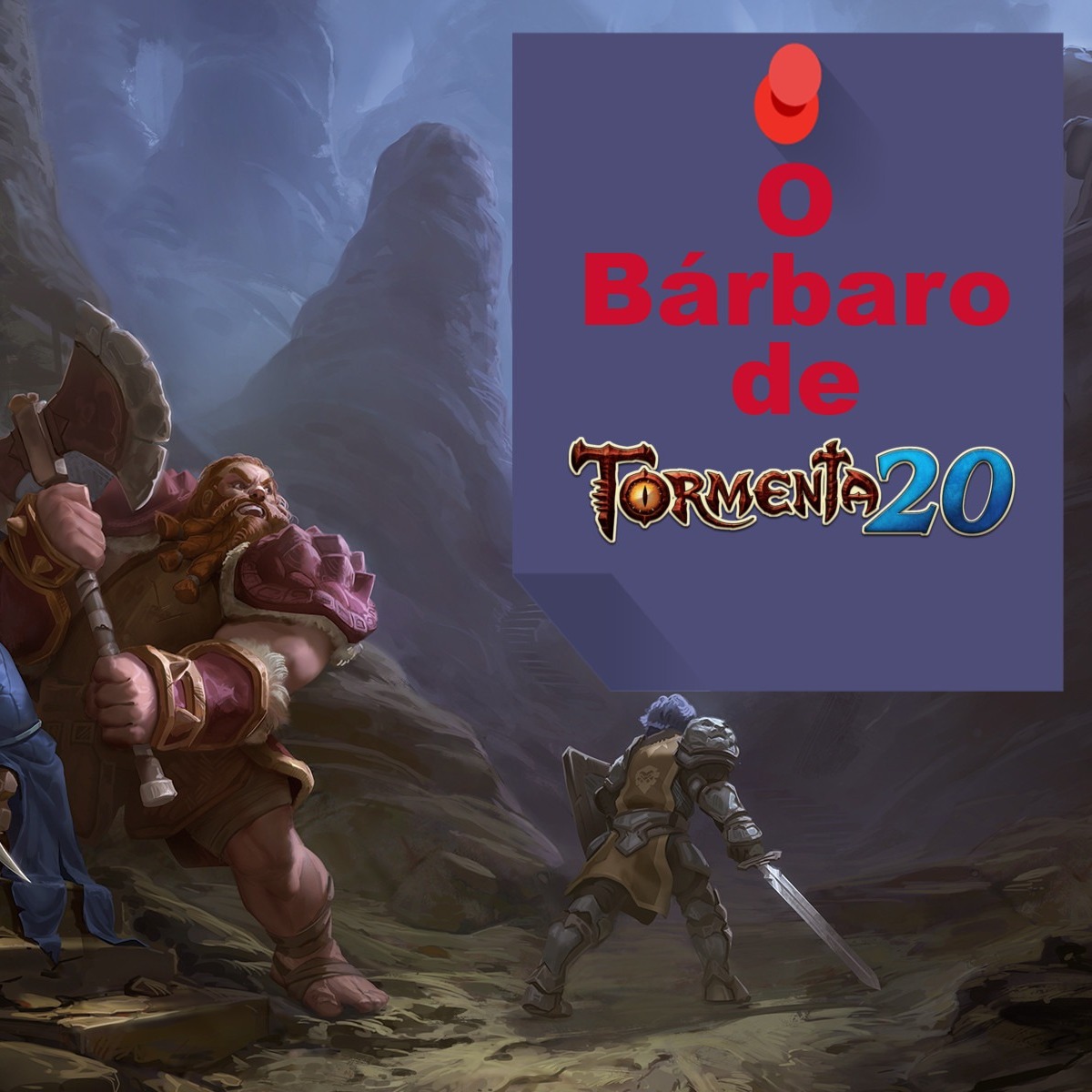 Análise de Quinta #6 - O Bárbaro de Tormenta 20 (Playtest) episode artwork