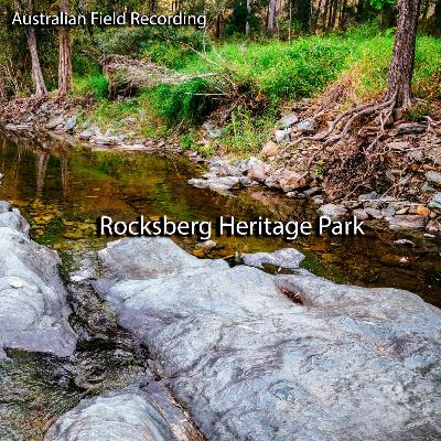 Rocksberg Heritage Park (field recording)