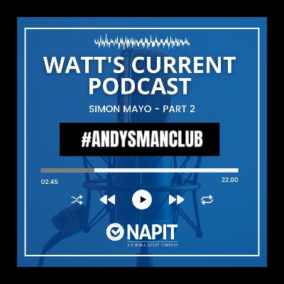 NAPIT talks to Simon Mayo - Andy's Man Club Part 2