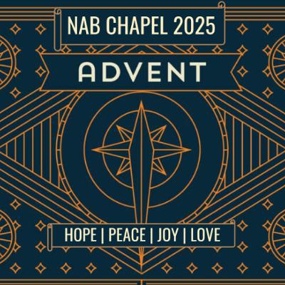 NAB Chapel Advent Week 2 - Peace by Chaplain Dave Pahs