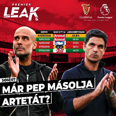 Már Pep másolja Artetát? l Premier Leak S06E07