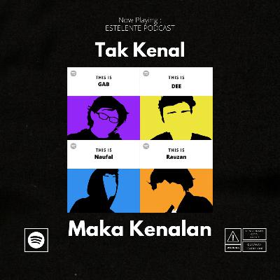 Eps 1 - Tak Kenal Maka Kenalan Eps 1 - Tak Kenal Maka Kenalan