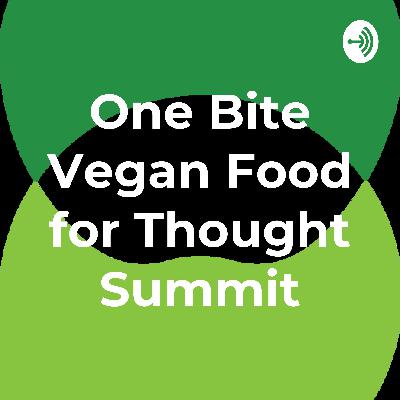 15. Food for Thought Summit: Catherine Lamb - Future Food, Alternative Proteins