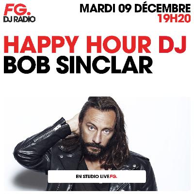 HAPPY HOUR DJ : BOB SINCLAR HAPPY HOUR DJ : BOB SINCLAR