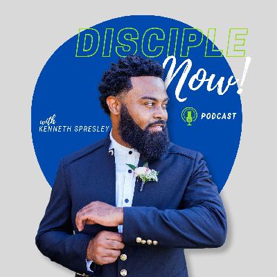 Welcome to Season 2 of the Disciple Now Podcast Welcome to Season 2 of the Disciple Now Podcast