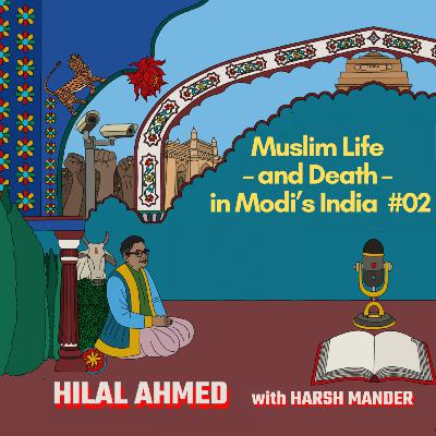 Hilal Ahmed & Harsh Mander: Indian Muslims' marginalisation and the myth of appeasement Hilal Ahmed & Harsh Mander: Indian Muslims' marginalisation and the myth of appeasement