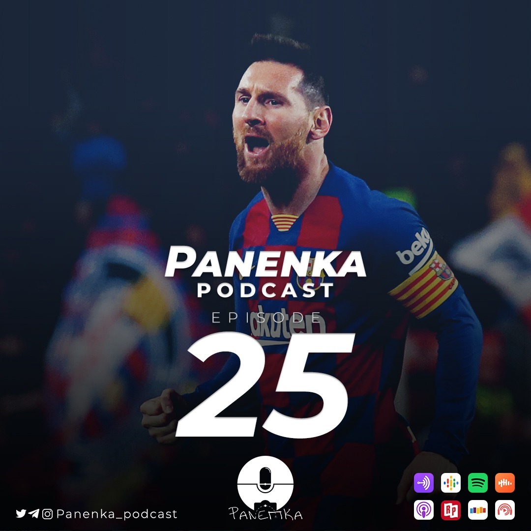 Panenka Ep. 25