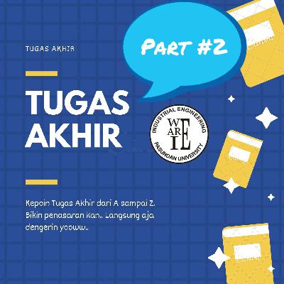 Eps #4 Kepoin Tugas Akhir - Part #2 Eps #4 Kepoin Tugas Akhir - Part #2
