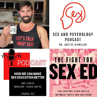 Episode 427: How We Can Make Sex Education Better