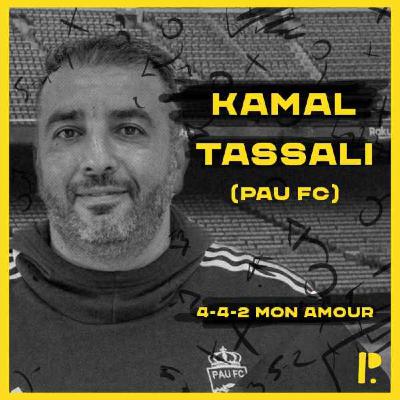 4-4-2 Mon Amour : Kamal Tassali
