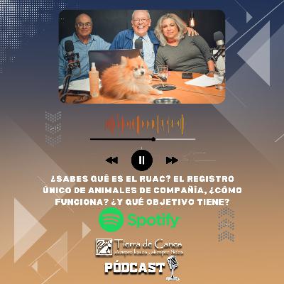 ¿Sabes qué es el RUAC? El Registro único de animales de compañía.