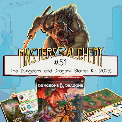 #51- The Dungeons and Dragons Starter Kit (2025) #51- The Dungeons and Dragons Starter Kit (2025)
