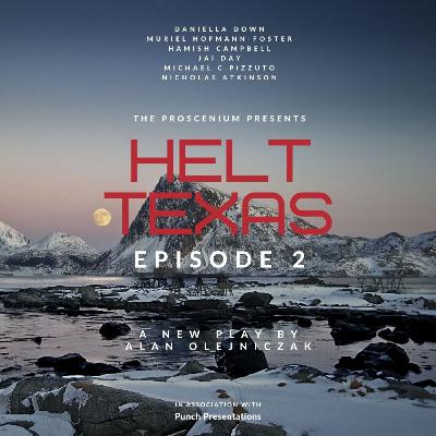Helt Texas (Episode 2) Helt Texas (Episode 2)