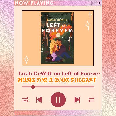 The Manuscript: Author Tarah DeWitt on Left of Forever + More! The Manuscript: Author Tarah DeWitt on Left of Forever + More!